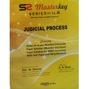 Aarti's Master Key on Judicial Process for LL.M by Shah & Shah, Adv. M. Sharma